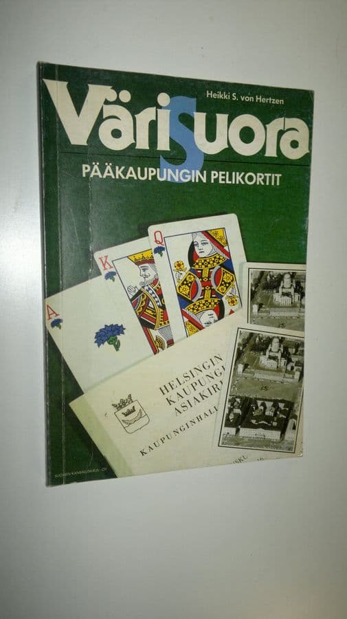 Heikki S. von Hertzen : Värisuora : pääkaupungin pelikortit